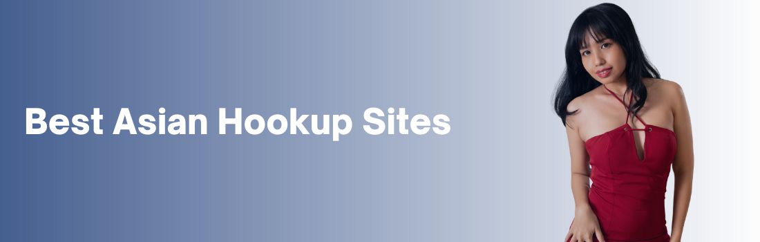 asian hookup sites